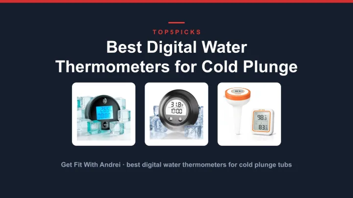 Best Digital Water Thermometers for Cold Plunge Tubs