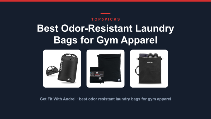Best Odor-Resistant Laundry Bags for Gym Apparel