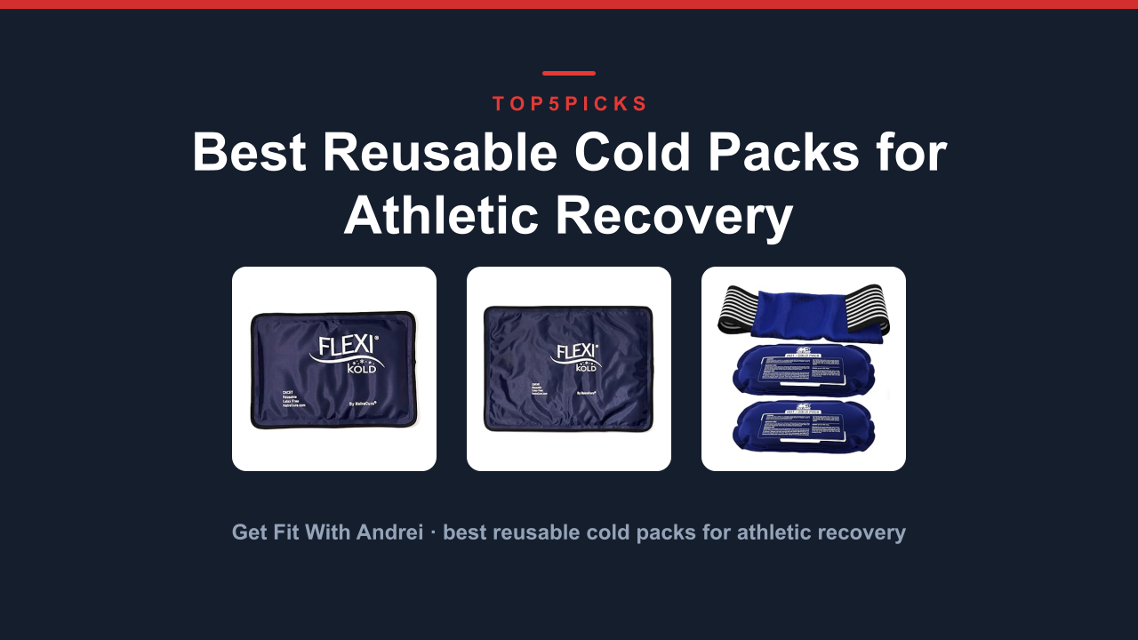 Best Reusable Cold Packs for Athletic Recovery